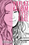 Haylaz Kalbim 