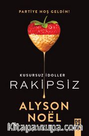 Rakipsiz / Kusursuz İdoller