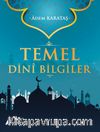 Temel Dini Bilgiler