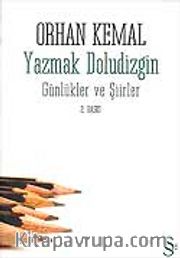 Yazmak Doludizgin Günlükler ve Şiirler