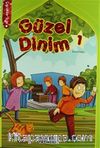 Güzel Dinim 1