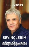 Sevinçlerim ve Gözyaşlarım