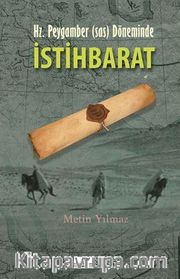 Hz. Peygamber (s.a.s) Döneminde İstihbarat