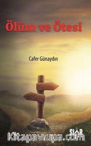 Ölüm ve Ötesi