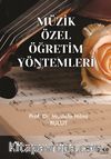 Müzik Özel Öğretim Yöntemleri