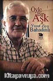 Öyle Bir Aşk