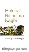 Hakikat Bilincinin Kaybı 