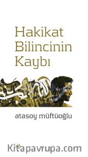 Hakikat Bilincinin Kaybı 