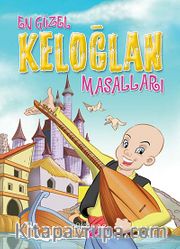 En Güzel Keloğlan Masalları