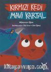 Kırmızı Kedi Mavi Kartal