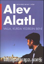 Valla Kurda Yedirdin Beni / Or'da Kimse Var mı? 3. Kitap