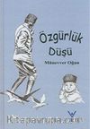 Özgürlük Düşü