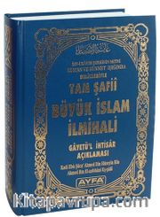 Tam Şafii Büyük İslam İlmihali <br /> Gayet'ül İhtisar ve Tercümesi