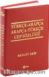Türkçe-Arapça - Arapça-Türkçe Cep Sözlüğü