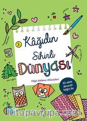 Kağıdın Sihirli Dünyası 2