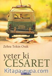 Yeter Ki Cesaret