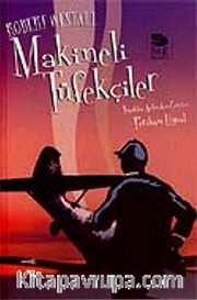 Makineli Tüfekçiler