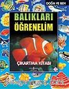 Balıkları Öğrenelim / Doğa ve Ben / Çıkartmalı