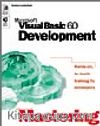 Microsoft Mastering: Microsoft Visual Basic 6.0 Development
