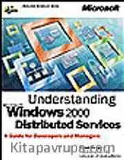 Understanding Microsoft Windows 2000 Distributed Services