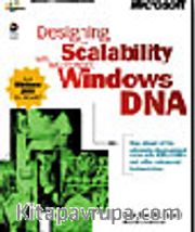 Designing for Scalability with Microsoft Windows DNA