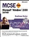 MCSE Microsoft  Windows  2000 Server Readiness Review; Exam 70-215