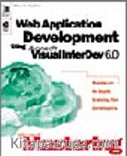 Microsoft  Mastering: Web Application Development Using Microsoft Visual InterDev  6.0