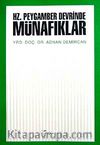 Hz. Peygamber Devrinde Münafıklar