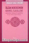İslam Hukukunun Genel İlkeleri