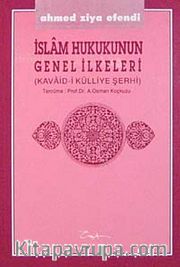 İslam Hukukunun Genel İlkeleri