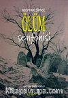 Necip Fazıl Şiirinde Ölüm Senfonisi
