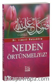 Neden Örtünmeliyiz?