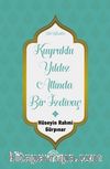 Kuyruklu Yıldız Altında Bir İzdivaç