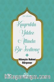 Kuyruklu Yıldız Altında Bir İzdivaç