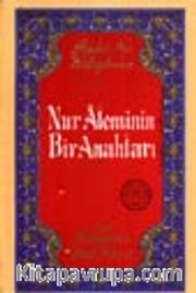 Nur Aleminin Bir Anahtarı (Orta Boy) (karton kapak)