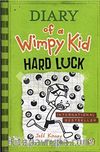Hard Luck (Diary of a Wimpy Kid Book 8) (Paperback)