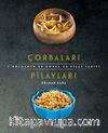 Türkiye’nin  Çorbaları Pilavları