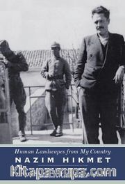 Human Landscapes From My Country Nazim Hikmet