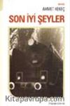 Son İyi Şeyler