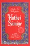 Hutbe-i Şamiye (cep boy) (karton kapak)
