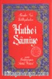 Hutbe-i Şamiye (cep boy) (karton kapak)