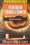 Yeniden Türkleşmek