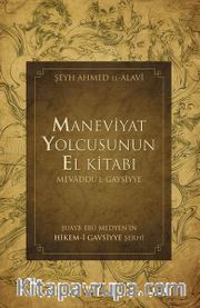 Maneviyat Yolcusunun El Kitabı (Mevaddu'l - Gaysiyye)