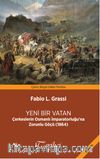 Yeni Bir Vatan & Çerkeslerin Osmanlı İmparatorluğu'na Zorunlu Göçü (1864)