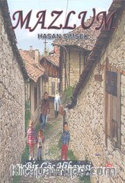 Mazlum <br /> Bir Göç Hikayesi