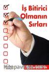 İş Bitirici Olmanın Sırları