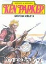 Ken Parker Super Cilt 3