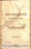 Doğu Karadeniz / Tarih Kültür İnsan