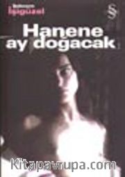 Hanene Ay Doğacak