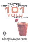 Müşteri Memnuniyetinin 101 Yolu